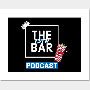 The 13th Bar Podcast Ticket Posters and Art